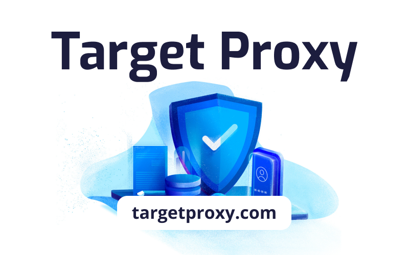 Proxy target